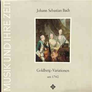 Johann Sebastian Bach, Gustav Leonhardt - Goldberg-Variationen Um 1740 FLAC