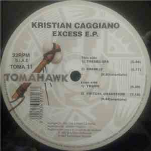 Kristian Caggiano - Excess E.P. FLAC