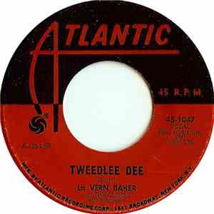 LaVern Baker And The Gliders - Tweedlee Dee / Tomorrow Night FLAC