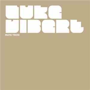 Luke Vibert - Mate Tron FLAC