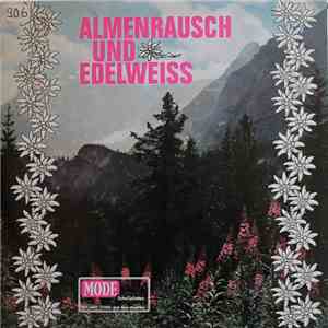 Martl Felbinger's Oberländler Bayernkapelle - Almenrausch Und Edelweiss FLAC