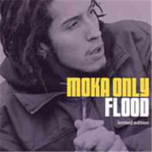 Moka Only - Flood FLAC