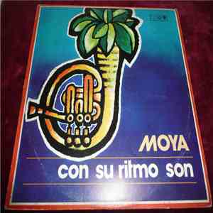 Moya Y Su Grupo Son - Moya Y Su Grupo Son FLAC