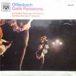 Offenbach - P. Montiel - Le Ballet Francais Orchestra - Gaité Parisienne FLAC