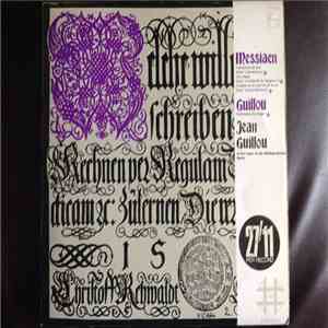 Olivier Messiaen - Jean Guillou - Jean Guillou Plays Organ Music By Messiaen And Guillou FLAC