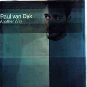 Paul van Dyk - Another Way FLAC