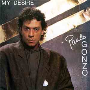 Paulo Gonzo - My Desire FLAC