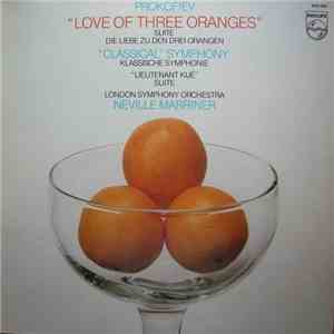Prokofiev - The Love Of Three Oranges / Lieutenant Kijé / "Classical" Symphony FLAC