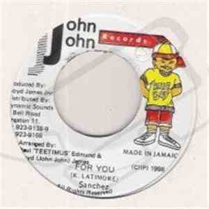 Sanchez - For You FLAC