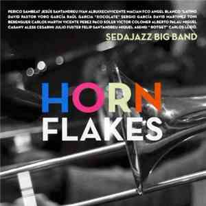 Sedajazz Big Band - Horn Flakes FLAC