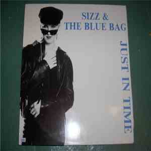 Sizz & The Blue Bag - Just In Time FLAC