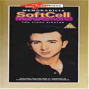 Soft Cell / Marc Almond - Memorabilia - The Video Singles FLAC