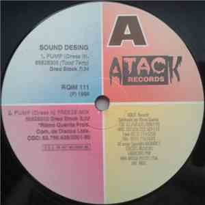 Sound Design - Pump (Dress it) / Hard As Hell FLAC