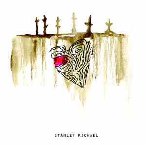 Stanley Michael - Never Needed Anything More FLAC