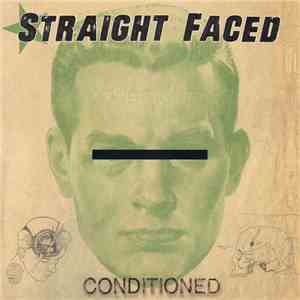 Straight Faced - Conditioned FLAC