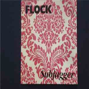 Subjagger - Flock FLAC