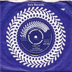 The Settlers - A Daisy A Day FLAC