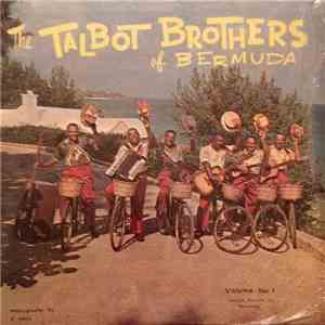 The Talbot Brothers Of Bermuda - Volume No 1 FLAC