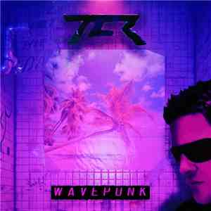 The TCR - Wavepunk FLAC
