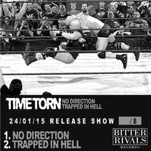 Time Torn - No Direction/Trapped In Hell FLAC