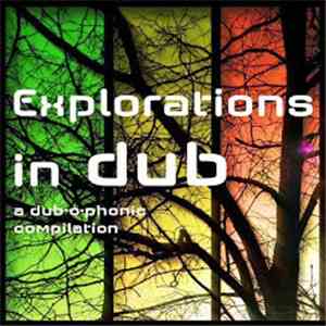 Various - Explorations In Dub FLAC