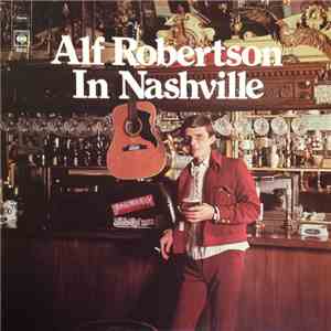 Alf Robertson - In Nashville FLAC