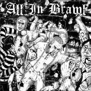 All In Brawl - All In Brawl FLAC