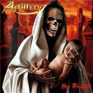 Artillery  - My Blood FLAC