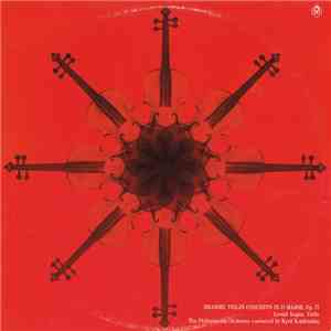 Brahms, Leonid Kogan , Violin / Philharmonia Orchestra Conducted By Kyril Kondrashin - Violin Concerto In D Major Op. 77 FLAC