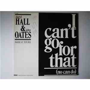 Daryl Hall & John Oates - I Can't Go For That (No Can Do) FLAC