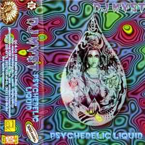 DJ Myst - Psychedelic Liquid FLAC