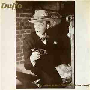 Duffo - Gonna Send The Boys Around FLAC