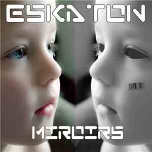 Eskaton - Miroirs FLAC