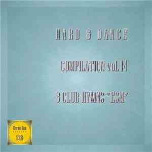 Hard & Dance - 8 Club Hymns ESM vol.14 FLAC