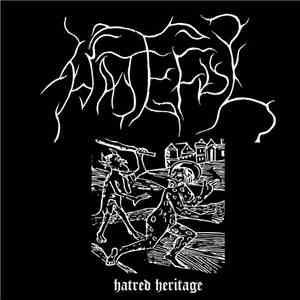 Hateful - Hatred Heritage FLAC