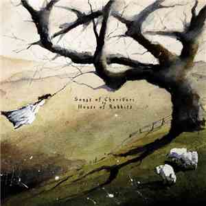House of Rabbits - Songs of Charivari FLAC