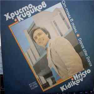 Христо Кидиков - Dance After Dance FLAC