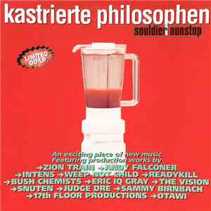 Kastrierte Philosophen - Souldier Nonstop FLAC
