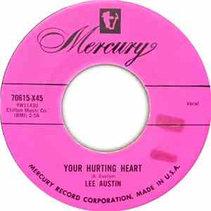 Lee Austin - Your Hurting Heart FLAC