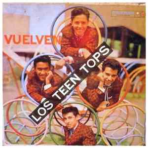 Los Teen Tops - Vuelven Los Teen Tops FLAC