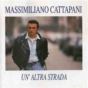 Massimiliano Cattapani - Un'Altra Strada FLAC
