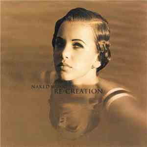 Naked Music - Re•Creation FLAC