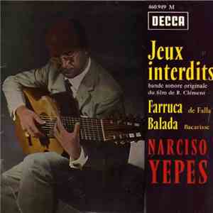 Narciso Yepes - Jeux Interdits FLAC