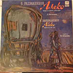 S. Rachmaninov, D. Kitaenko - Aleko (Opera In One Act) = Алеко FLAC