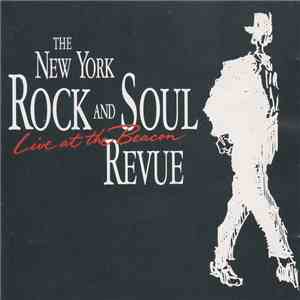 The New York Rock And Soul Revue - Live At The Beacon FLAC