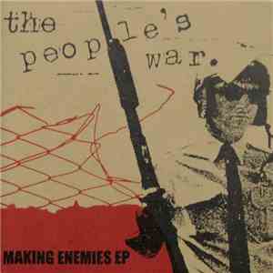 The People's War - Making Enemies Ep FLAC