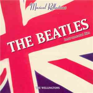 The Wellingtons  - The Beatles - Instrumental Hits FLAC