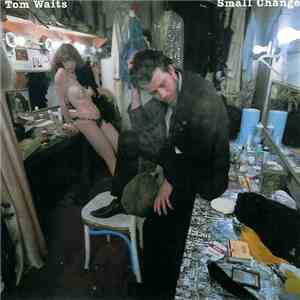 Tom Waits - Small Change FLAC