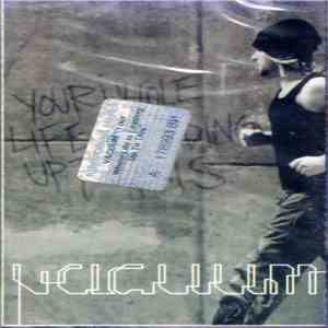 Vacuum - Your Whole Life Is Leading Up To This FLAC