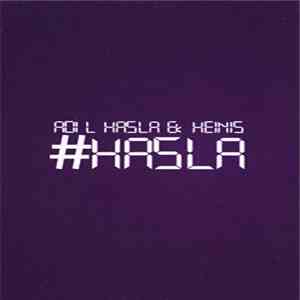 Adi L Hasla & Heinis - #Hasla FLAC